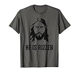 he is rizzen - divertente gesù cristo meme christian faith love maglietta