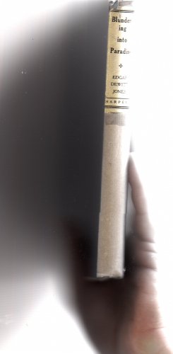 Blundering into paradise, B00086BGNQ Book Cover
