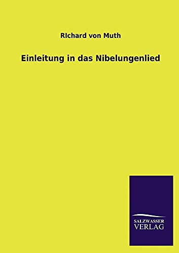 Einleitung in Das Nibelungenlied (German Edition)