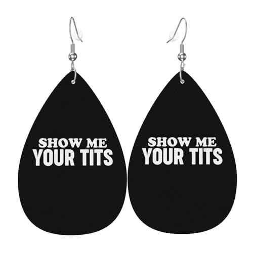 Show Me Your Tits Teardrop Leather Earrings Lightweight Dangle Earrings For Women