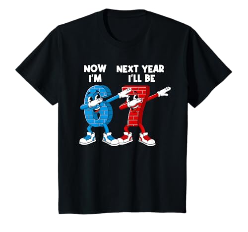 6 Year Old Birthday Boys Kids Now I'm 6 Next Year I'll be 7 T-Shirt
