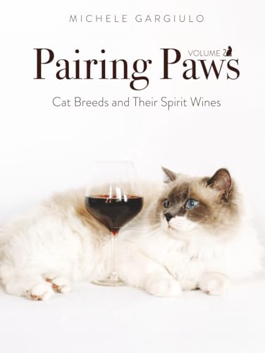 Pairing Paws, vol. II: Cat Breeds and Their Spirit Wines