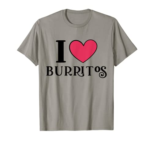 Amo Burritos Amante de la comida mexicana Camiseta