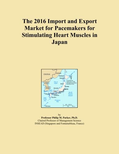 The 2016 Import and Export Market for Pacemakers for Stimulating Heart Muscles in Japan