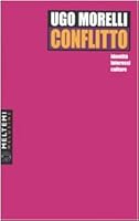 Conflitto. Identità, interessi, culture 8883534492 Book Cover