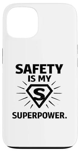 Safety Is My Superpower | �E����S�`�����s�I���M�t�g �X�}�z�P�[�X iPhone 13 �p