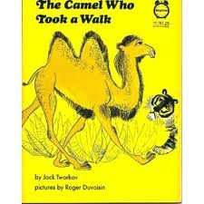 The Camel Who Took a Walk B002AK18O0 Book Cover