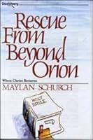 Rescue from Beyond Orion 0816307741 Book Cover