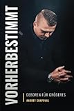 Vorherbestimmt: Geboren für Größeres (German Edition)
