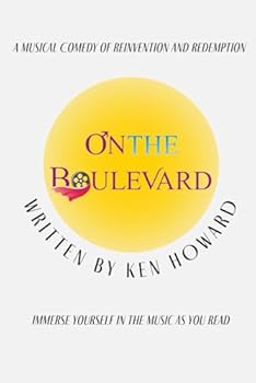 Paperback On the Boulevard: A Musical Comedy of Reinvention and Redemption Book