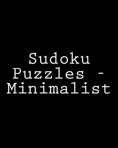 Sudoku Puzzles - Minimalist: Fun, Large Print Sudoku Puzzles