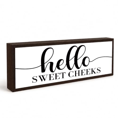 Bathroom Wood Sign Hello Sweet Cheeks Funny Farmhouse Bathroom Wall Decor for Shelf Counter or Wall Display Rustic Solid Wood Sign Modern Farmhouse Wall Decor Restroom Gift 9.5 x 3.1 Inches