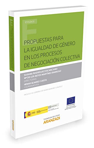 Propuestas para la igualdad de género en los procesos de negociación colectiva (Monografía)
