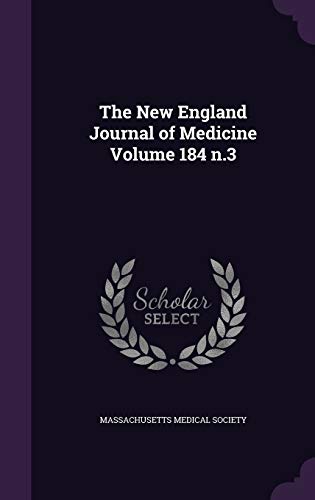 The New England Journal of Medicine Volume 184 n.3