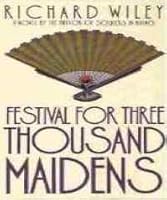 Festival for Three Thousand Maidens 0525249508 Book Cover