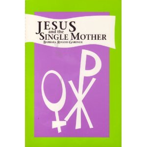 Hardcover Jesus and the Single Mother Book