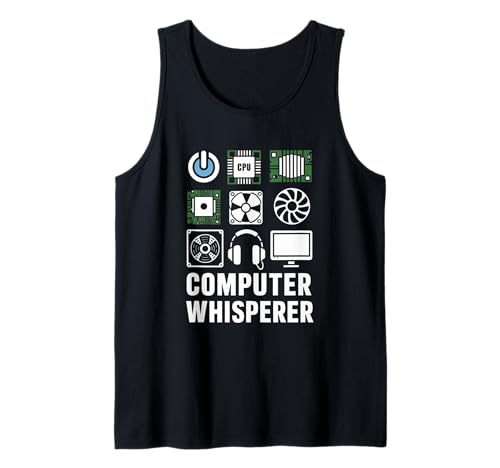 Computer Whisperer CPU Geek Nerd Tech Enthusiast Tank Top