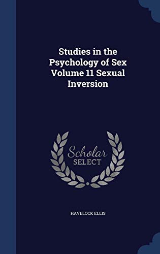 Studies in the Psychology of Sex Volume 11 Sexu... 1296965066 Book Cover