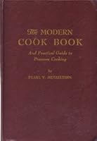 The Modern Cook Book and Practical Guide to Pressure Cooking B000Q8O7FA Book Cover