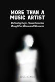 thanatos freud theory  More Than a Music Artist: Cultivating Deeper Human Connection Through Four-Dimensional Movements