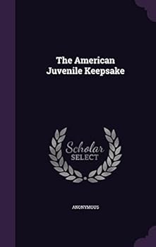 Hardcover The American Juvenile Keepsake Book