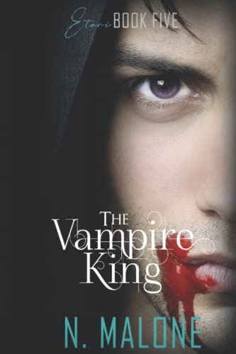 The Vampire King: Etani Book 5