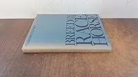 Breeding the Racehorse 0851310281 Book Cover