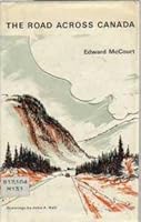 The Road Across Canada B000GW6DW6 Book Cover