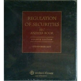 Regulation of Securities: Sec Answer Book: Levy, Steven Mark ...