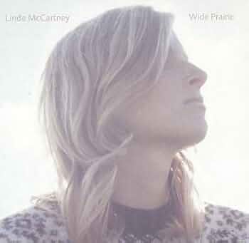 リンダ・マッカートニー　　WIDE PRAIRIE Amazon.co.jp: ☆LINDA McCARTNEY(リンダ・マッカートニー)/Wide