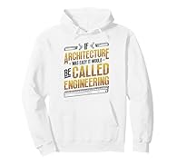 Architecture profession themed motif for architect lovers. Funny future architect design if you love to construct houses and other architecture buildings. If Architecture Was Easy It Would Be Called Engineering. 8.5 oz, Classic fit, Twill-taped neck
