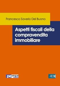 Aspetti fiscali della compravendita immobiliare