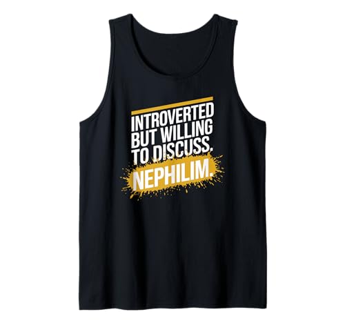 Introvertido pero dispuesto a discutir la Biblia Nephilim Mujeres Hombres Camiseta sin Mangas