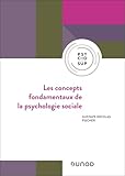 concepts fondamentaux psychologie sociale  Les concepts fondamentaux de la psychologie sociale - 6e éd