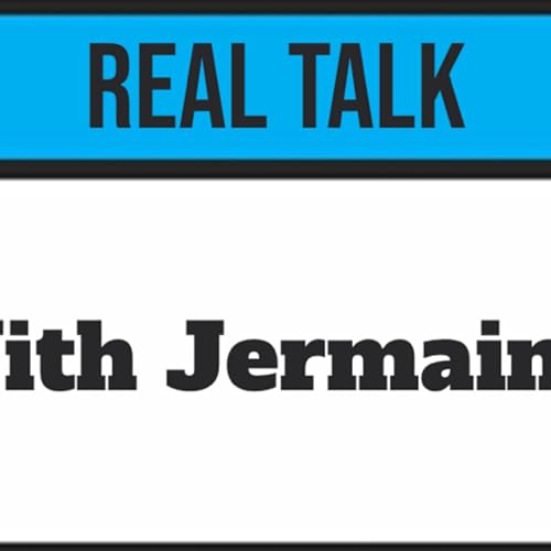 Page de couverture de Real Talk With Jermaine Reid