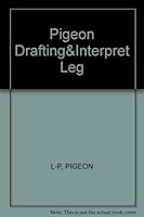 Pigeon Drafting&Interpret Leg 0459321617 Book Cover