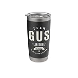 Team Gus Lifetime Member Funny Name Gus Stainless Steel Insulated Tumbler