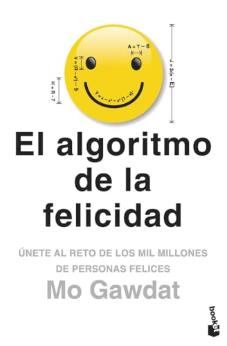 El algoritmo de la felicidad: Únete al reto de los mil millones de personas felices (Vivir Mejor)