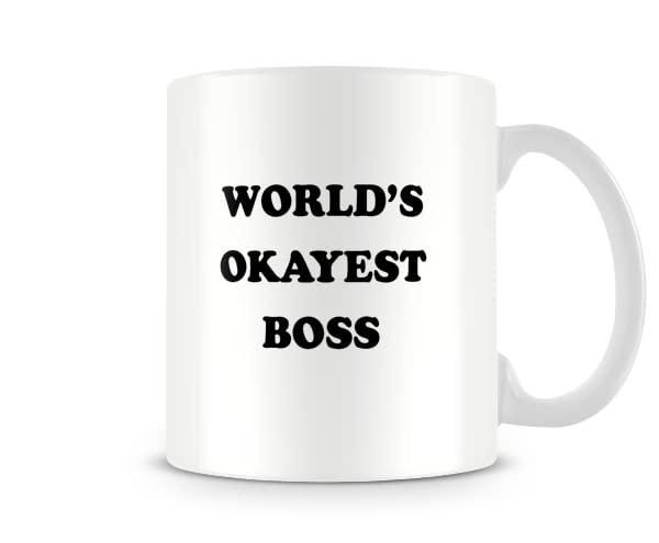 Behind The Glass - World's Okayest Boss - Funny Mug for A Co-Worker, Ceramic, 11fl.oz.