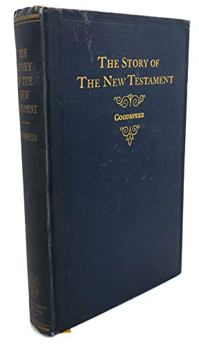 The story of the New Testament (The University ... B000857B72 Book Cover