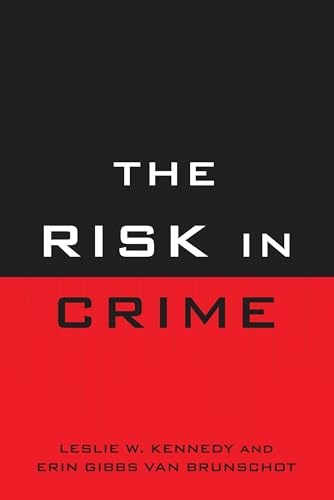 The Risk in Crime