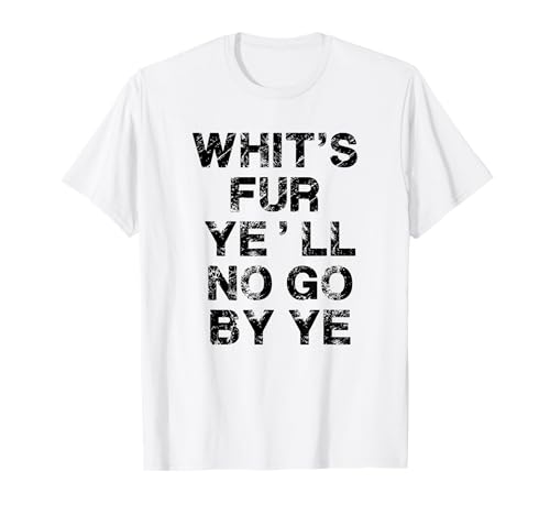 Scottish Gaelic Language Learning Funny Scotland Slang T-Shirt