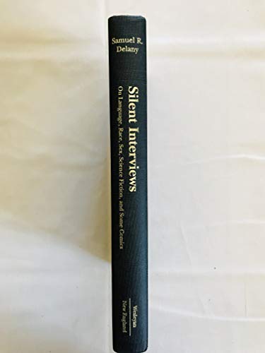 Silent Interviews: On Language, Race, Sex, Scie... 0819552763 Book Cover