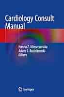 Clinical Cardiology in the Elderly 医学 洋書 Cardiology Consult Manual: 9783319897240: Medicine & Health
