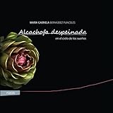 Alcachofa despeinada: en el cielo de los sueños.