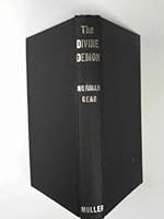 The divine demon, a portrait of the Marquis De Sade B0000CLVR3 Book Cover