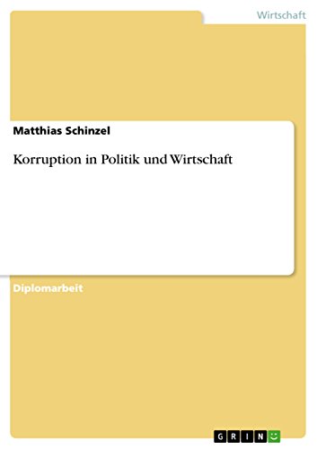 Korruption in Politik und Wirtschaft (German Edition)