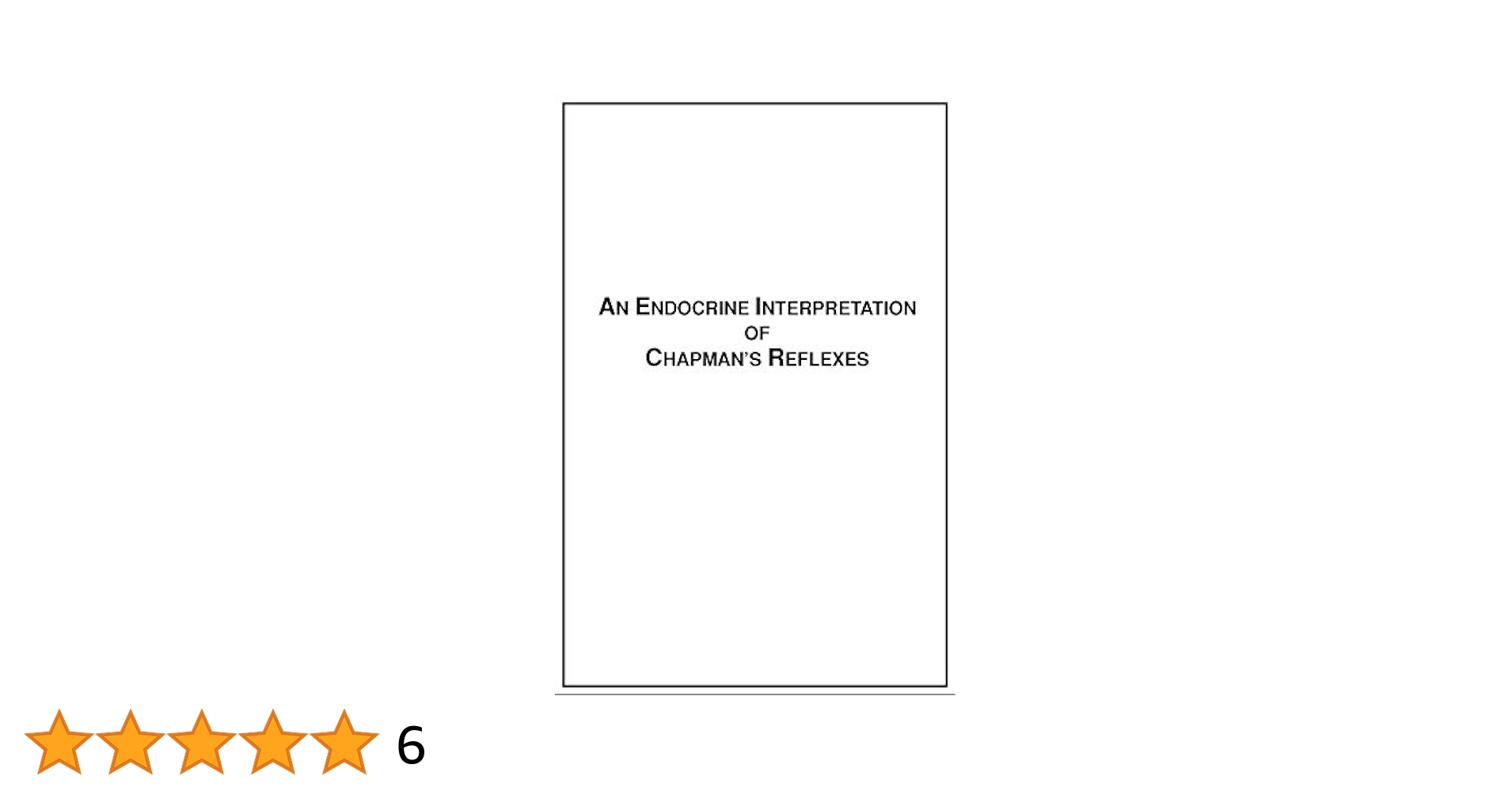 Amazon.com: An Endocrine Interpretation of Chapman's