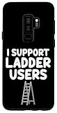 Carcasa para Galaxy S9+ I Support Escalera Usuarios Escalera Escalones Escalada Extensión Plegable
