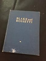 Blake and Rossetti, B0007IYBWI Book Cover